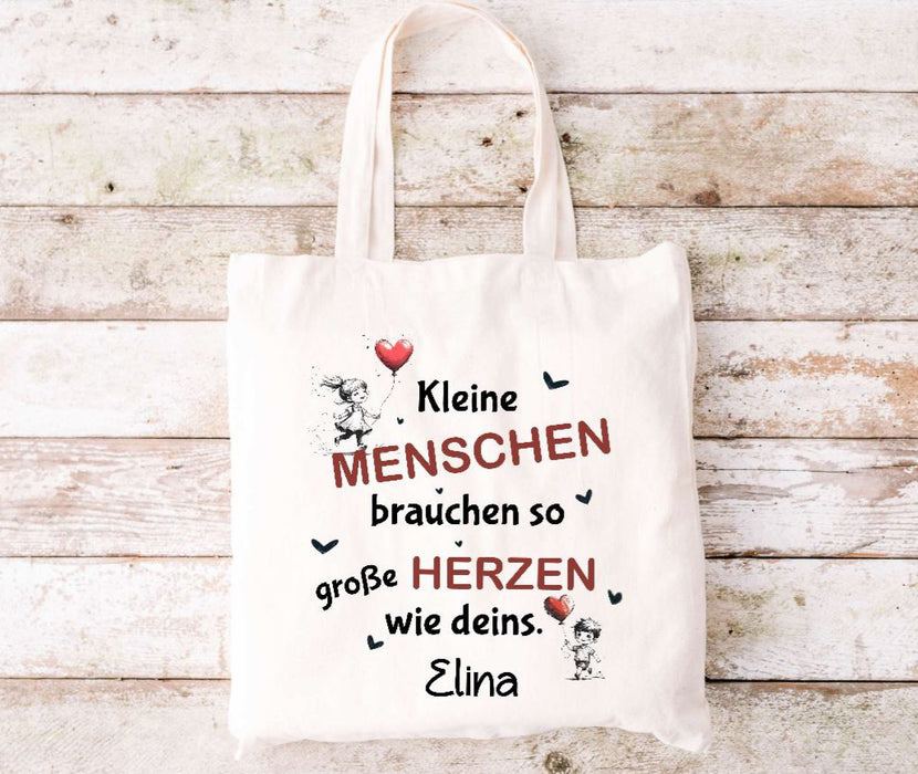 Kleine Menschen brauchen so große Herzen wie Deins Geschenkidee Tragetasche Beutel Anerkennung Abschiedsgeschenk Kitazeit - CreativMade 