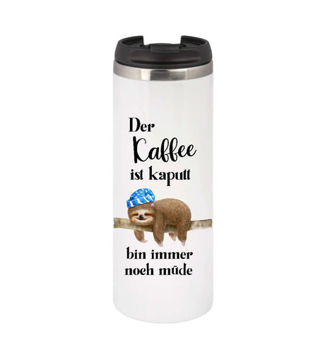 Thermobecher personlisiert mit Namen der Kaffee ist kaputt Spruch lustig to go Becher Trinkbecher Warmhaltebecher mit Deckel Edelstahl - CreativMade 