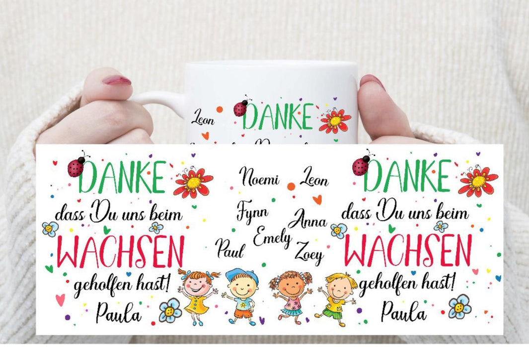 Tasse Danke, dass Du uns beim Wachsen geholfen hast! mit Name Abschiedsgeschenk Erzieherin - CreativMade 