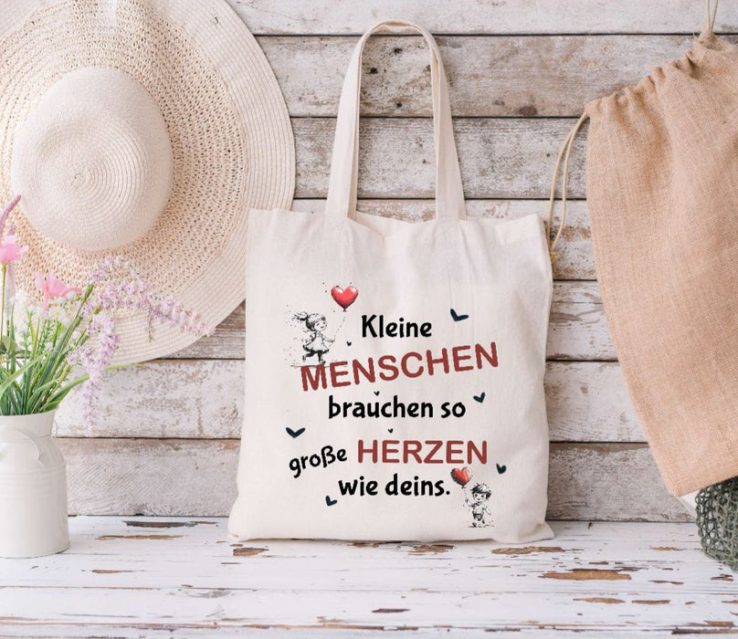 Kleine Menschen brauchen so große Herzen wie Deins Geschenkidee Tragetasche Beutel Anerkennung Abschiedsgeschenk Kitazeit - CreativMade 